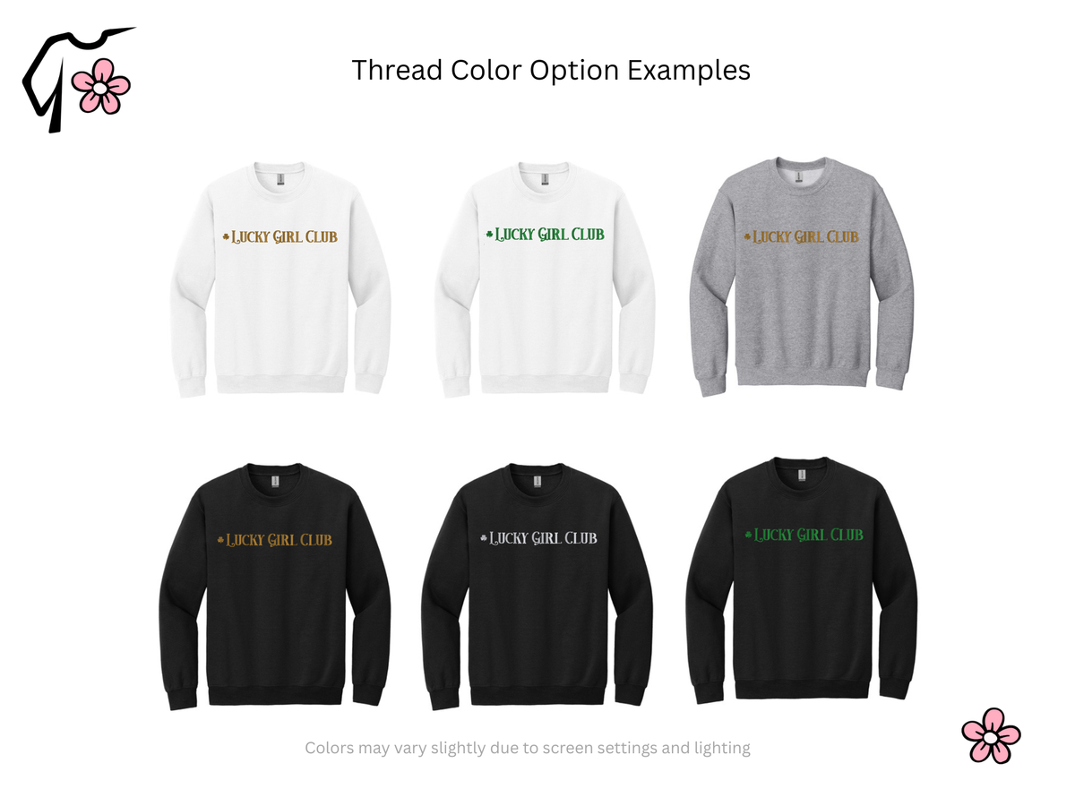 Embroidered Lucky Girl Club Sweatshirt | St Patrick's Day Crewneck