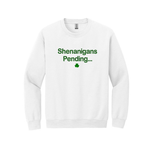 Embroidered Shenanigans Pending Sweatshirt | St Patrick's Day Crewneck | Fun Irish Sweater | St Patty's Day Top