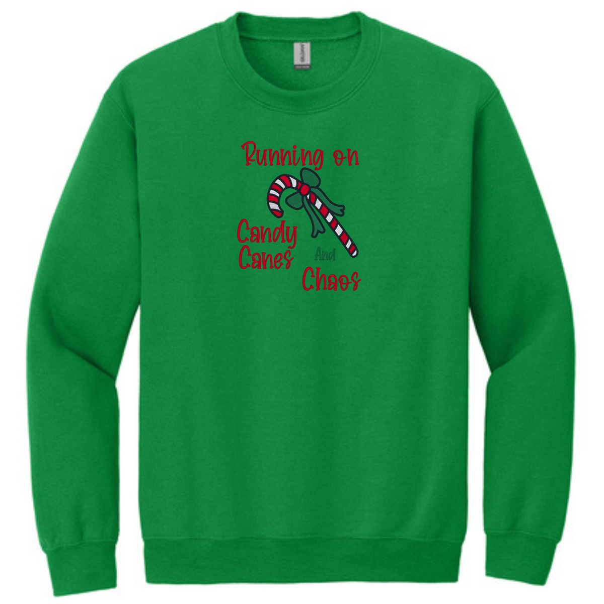 Running on Candy Canes and Chaos - Crewneck Sweatshirt