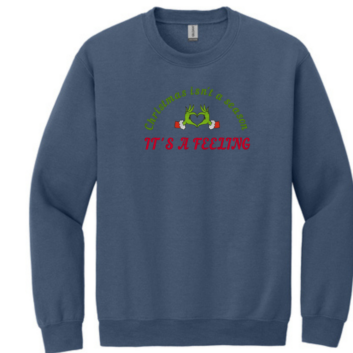 Christmas is a feeling - Crewneck Sweatshirt