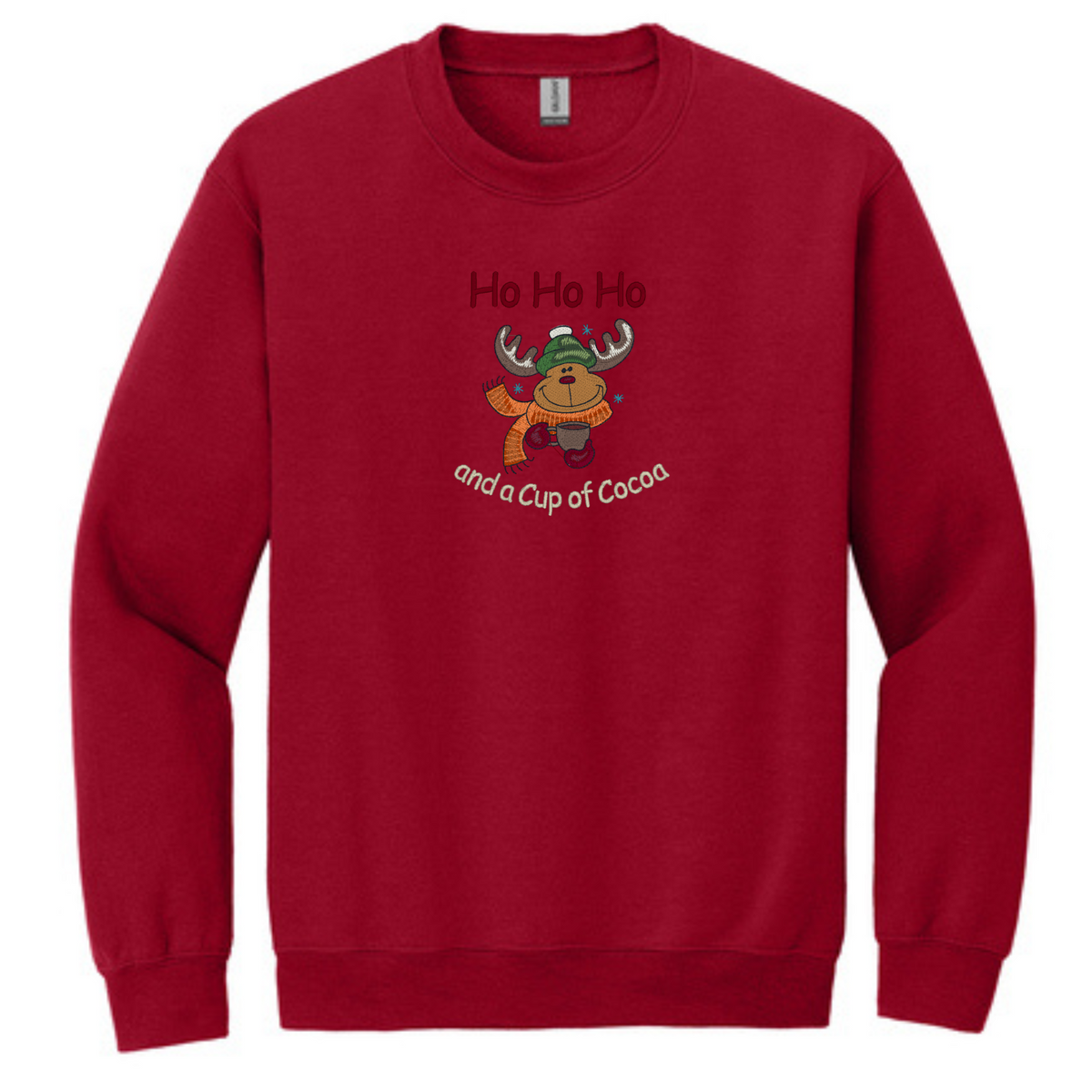 Happy HO HO HO and a Cup of Cocoa - Crewneck Sweatshirt