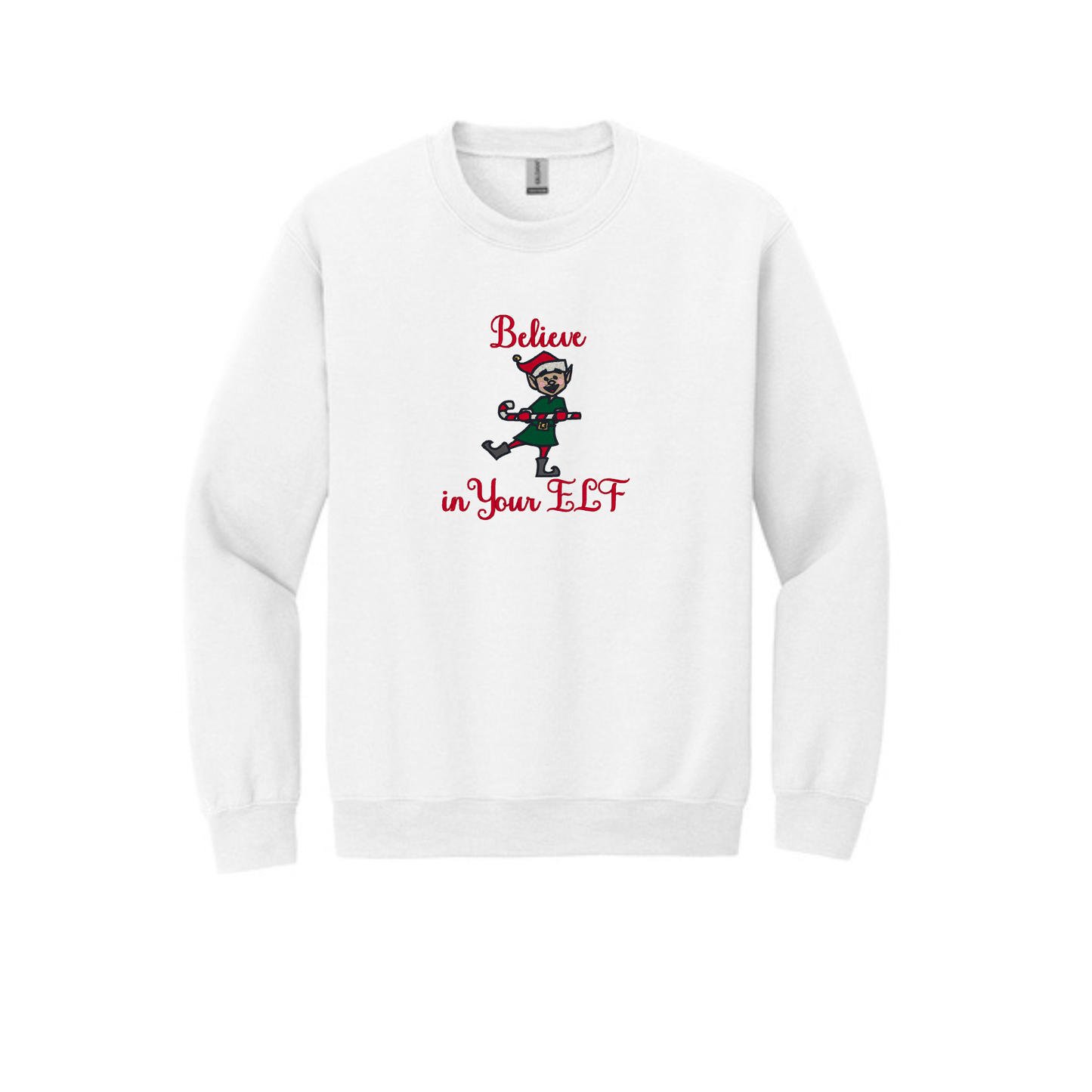Believe in your ELF- Crewneck Sweatshirt
