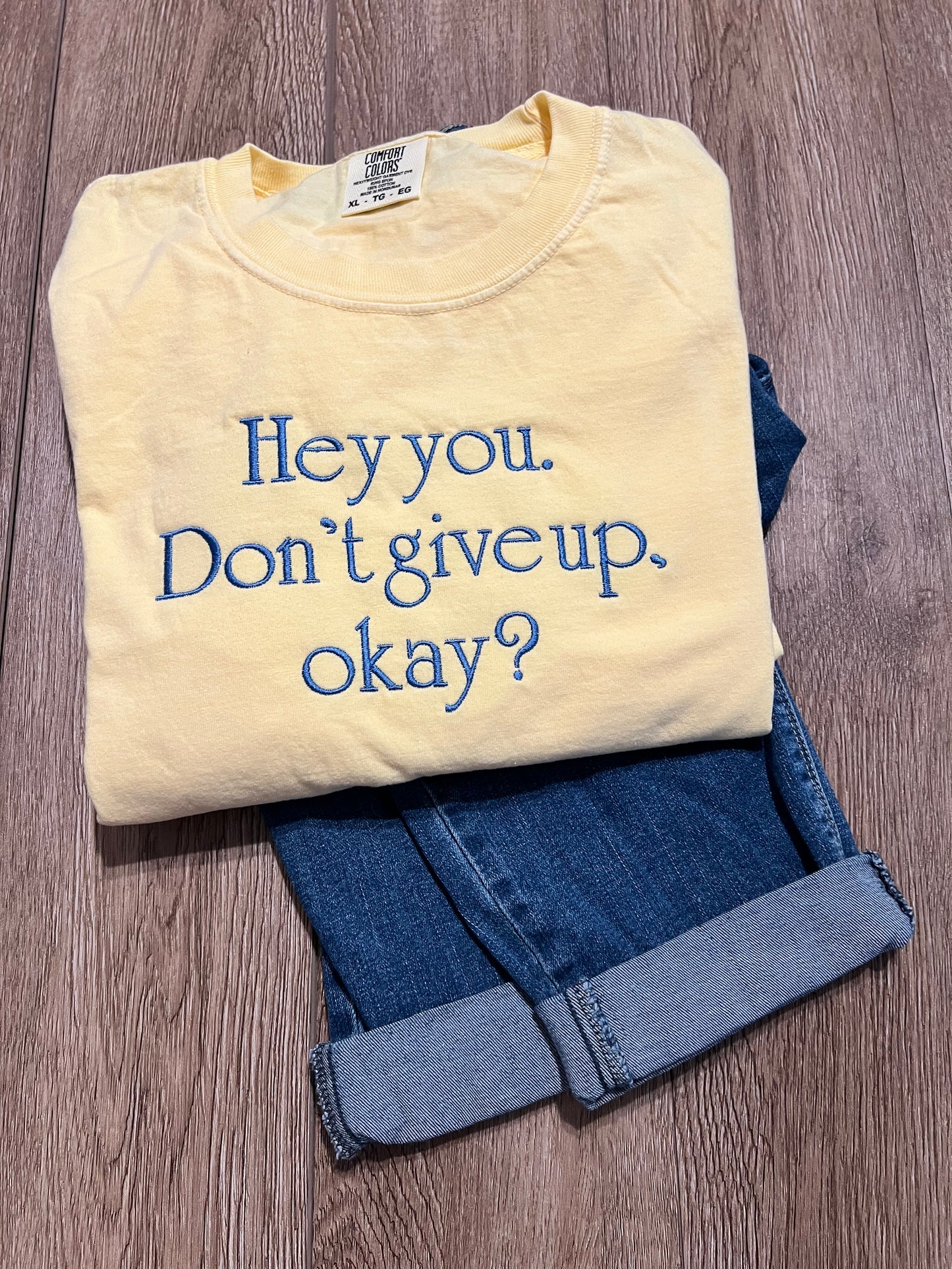 Hey You, Don't Give Up