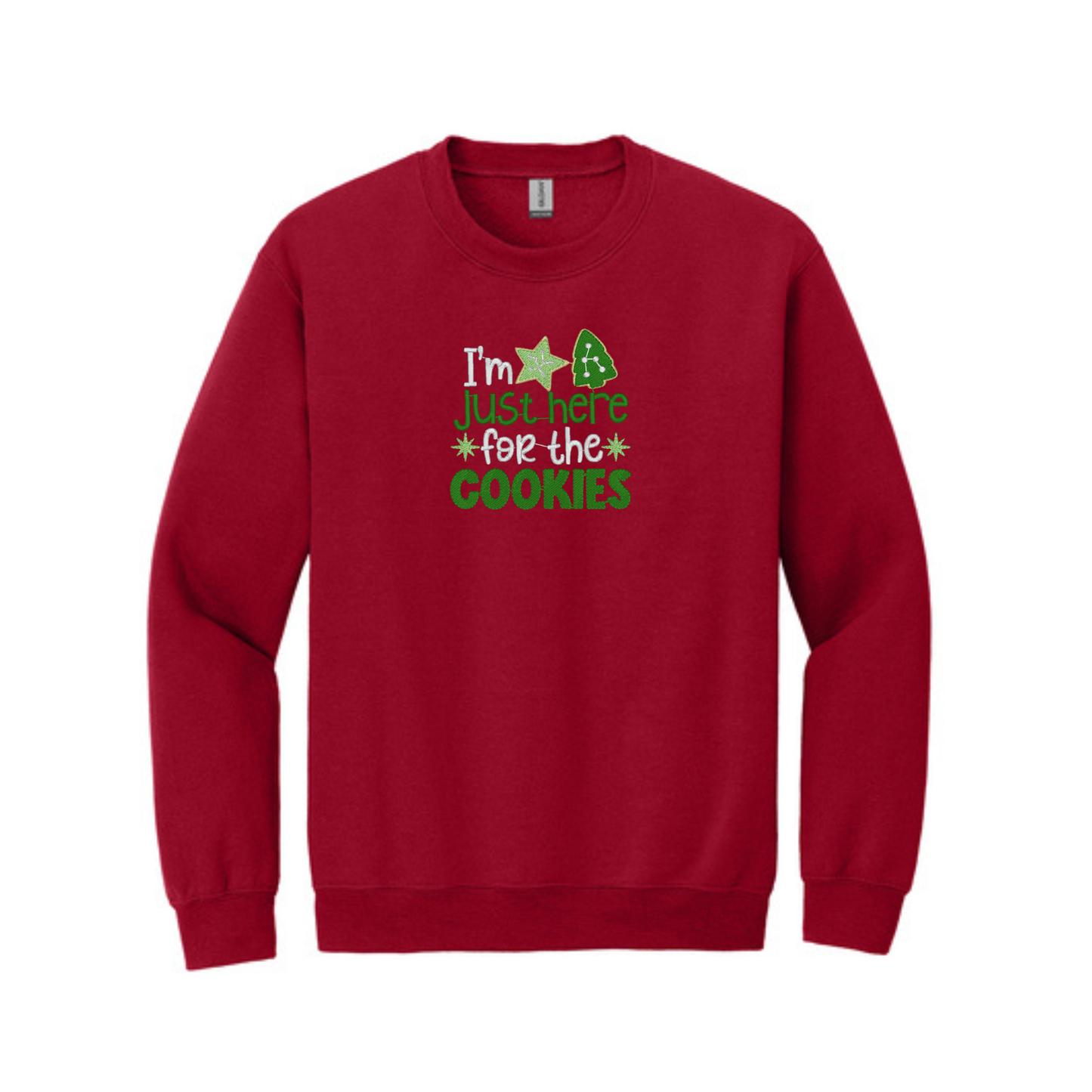 I'm Just Here for the Cookies -  Crewneck Sweatshirt