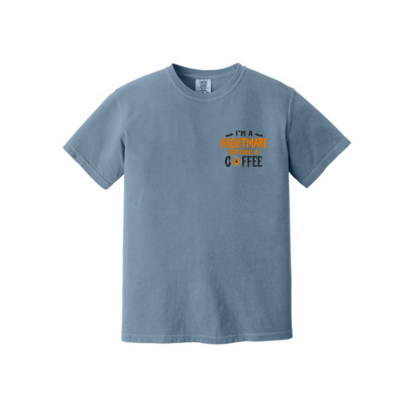 I'm a Nightmare Before Coffee