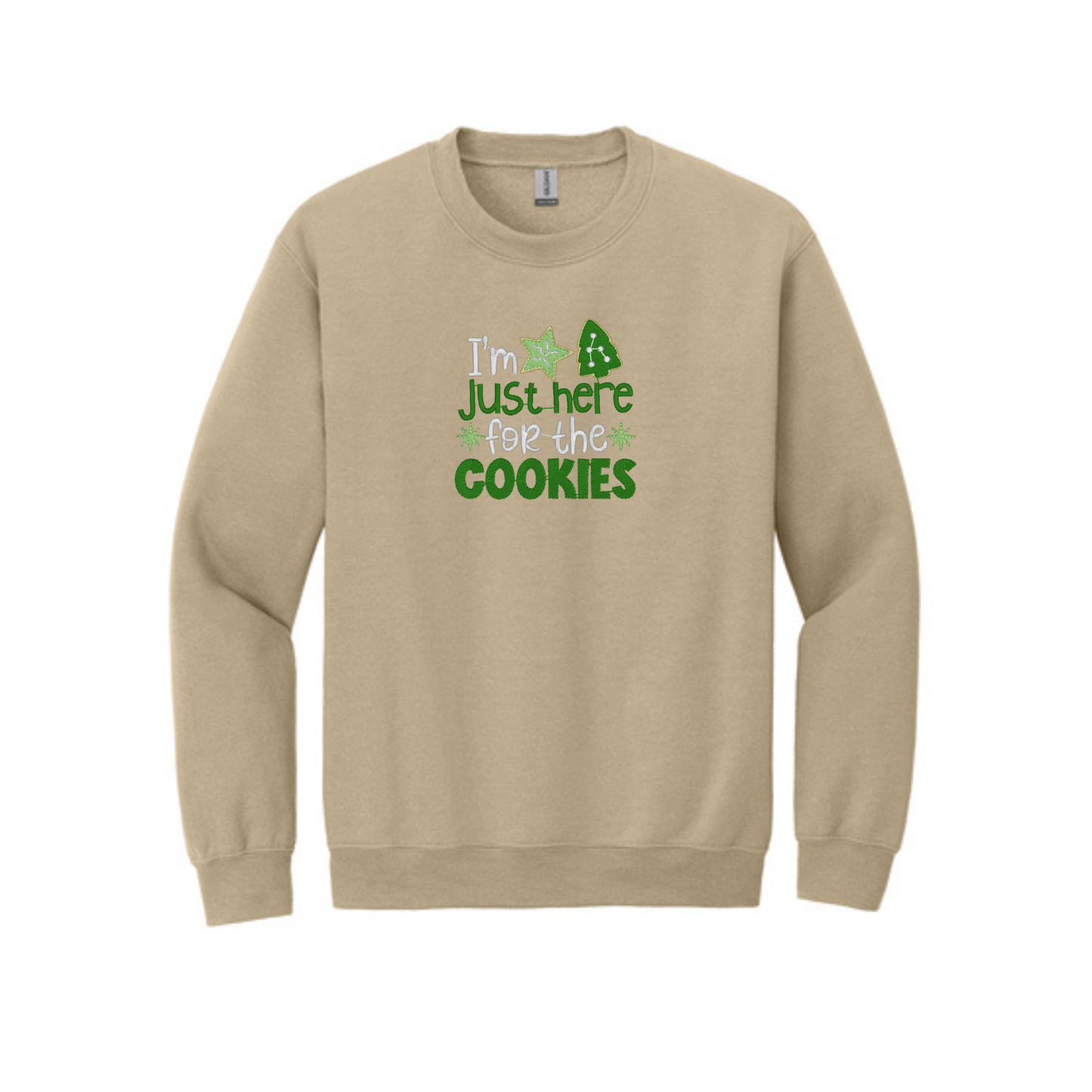 I'm Just Here for the Cookies -  Crewneck Sweatshirt