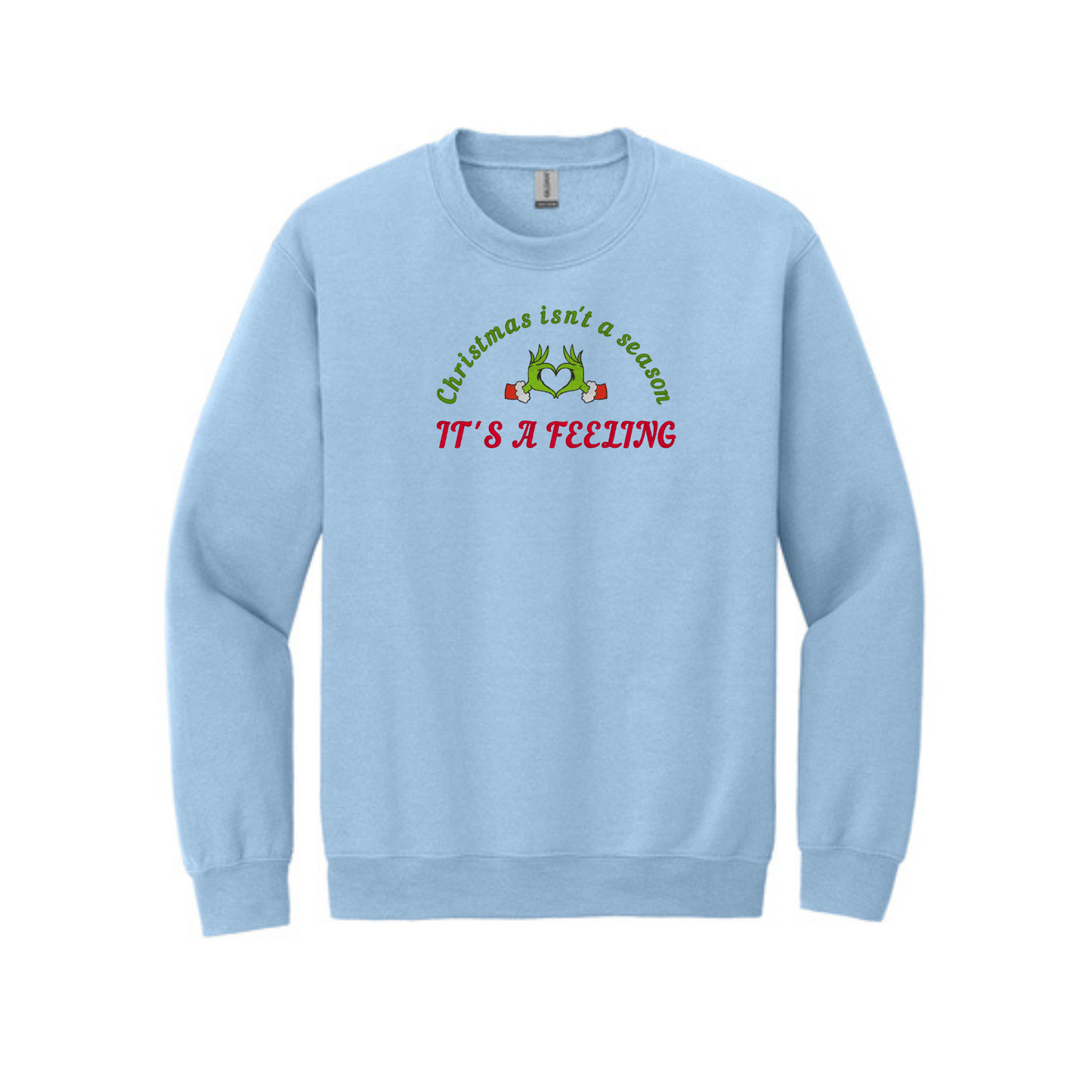 Christmas is a feeling  -  Crewneck Sweatshirt