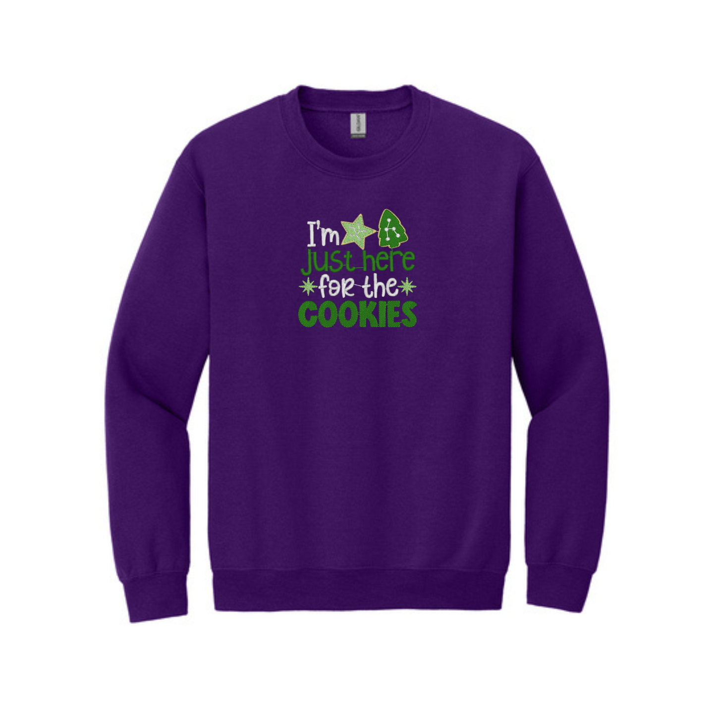 I'm Just Here for the Cookies -  Crewneck Sweatshirt