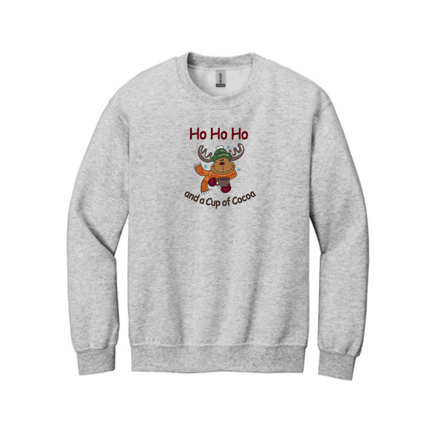 Happy HO HO HO and a Cup of Cocoa -  Crewneck Sweatshirt