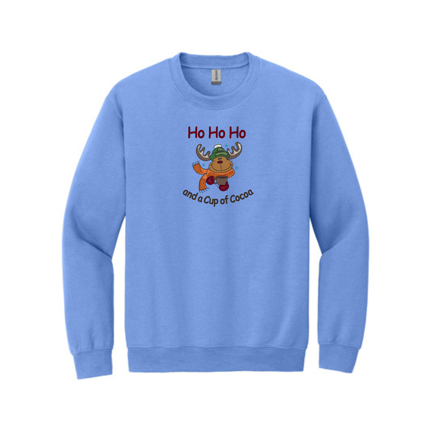 Happy HO HO HO and a Cup of Cocoa -  Crewneck Sweatshirt