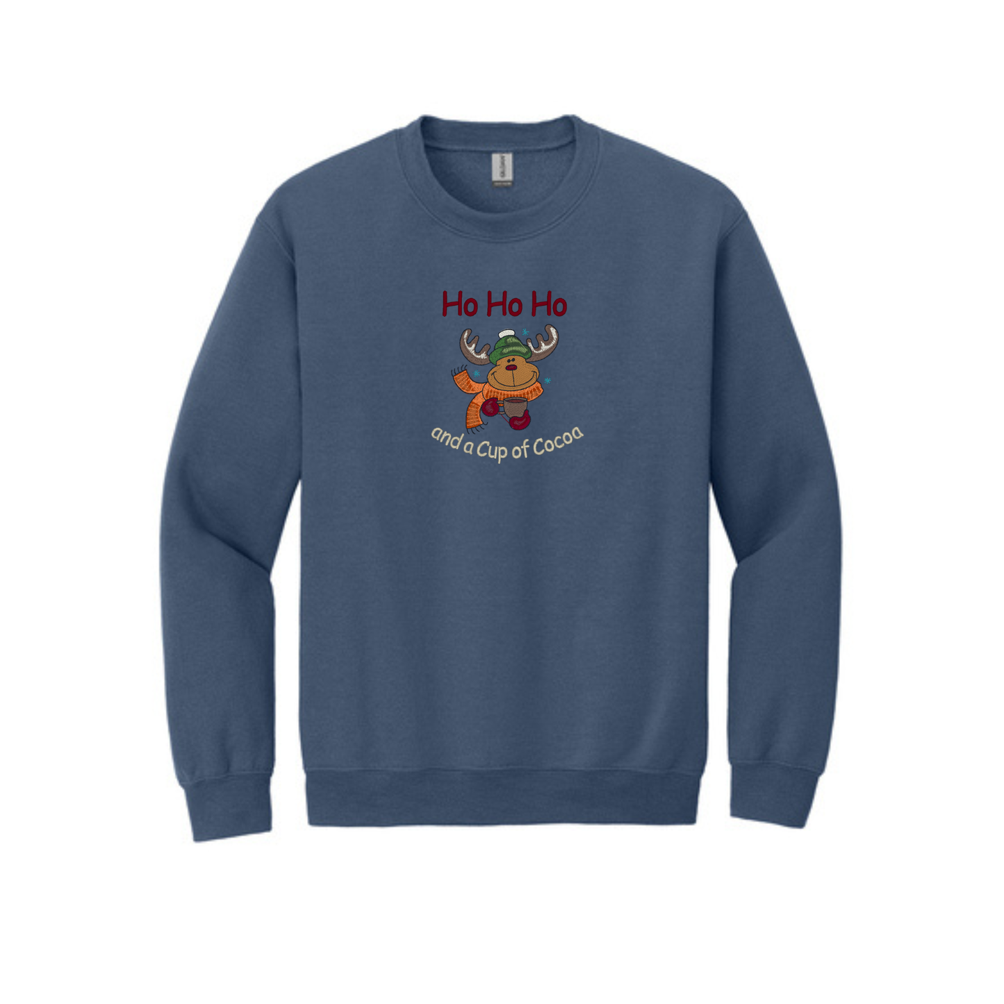Happy HO HO HO and a Cup of Cocoa -  Crewneck Sweatshirt