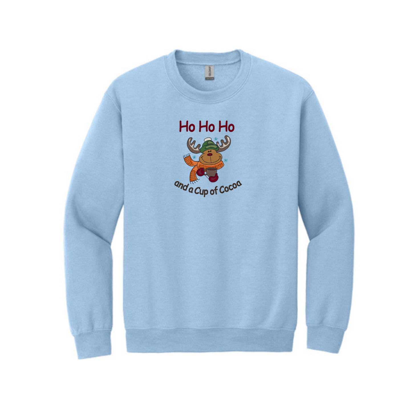 Happy HO HO HO and a Cup of Cocoa -  Crewneck Sweatshirt