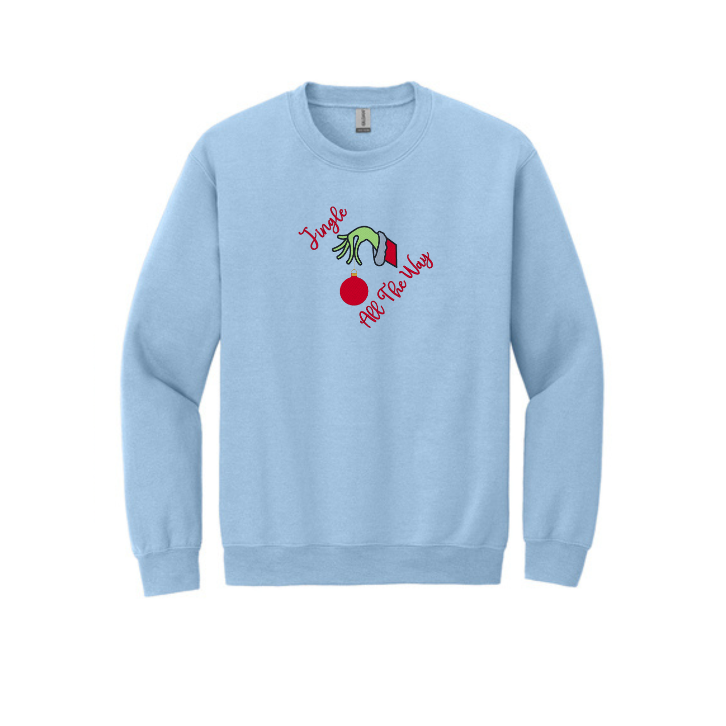Jingle All the Way-  Crewneck Sweatshirt