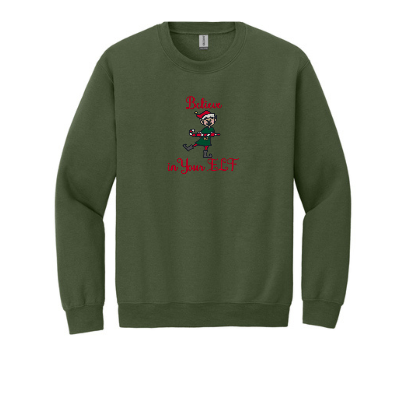 Believe in your ELF-  Crewneck Sweatshirt